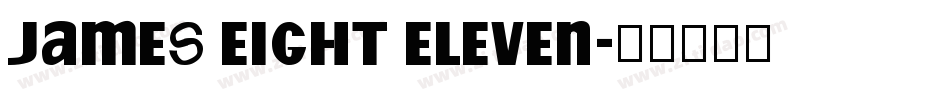 James Eight Eleven字体转换